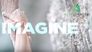 A Message from Altasciences' CEO | Just Imagine...