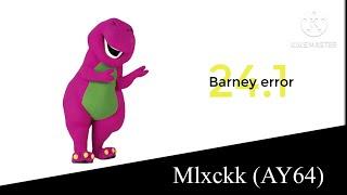 Barney error 24.1 | Mlxckk (AY64)