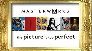 Masterworks review: Brushing Aside the Painted Promises