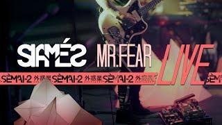 SIAMÉS "Mr. FEAR" LIVE Session at SÈMAI-2 [Feat. Pato Pacheco]