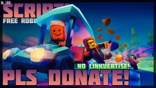 [Best!]  PLS Donate  No Linkvertise! Free Robux! Steal! PC & Mobile! (2024)