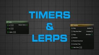 UE5 Efficient Blueprints - Timers And Lerps