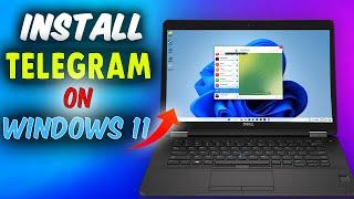 How to Download and Install Telegram on Windows 11 or 10 for Free 2024