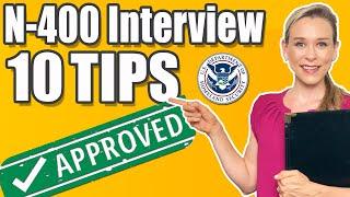 How to PASS US Citizenship Interview and Test | 10 Tips for N-400