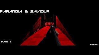 Paranoia 2: Saviour Playthrough Part 1 (No Commentary)