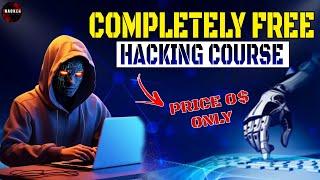 FREE Ethical Hacking Course for Beginners Start Here