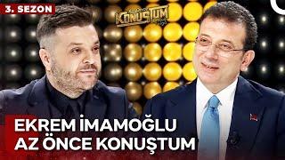 Ekrem İmamoğlu | Candaş Tolga Işık ile Az Önce Konuştum | 28 Mayıs 2024