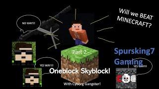 THE MOST EPIC ONEBLOCK CHALLENGE! CAN WE BEAT MINECRAFT?