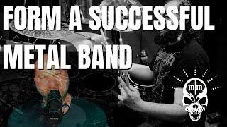 How to Form a Successful Metal Band (6 Tips)