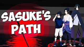 The Misunderstood Path of Sasuke Uchiha