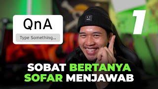 Perkenalkan Saya ? | Sobat Bertanya Sofar Menjawab | QNA