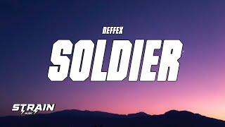 NEFFEX - Soldier (Lyrics)