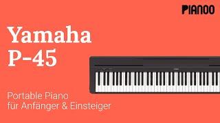 Digitalpiano für Anfänger - Test: Yamaha P-45