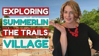 The Trails Village in Summerlin - Living in Las Vegas