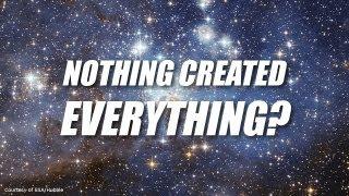Nothing Created Everything? #444