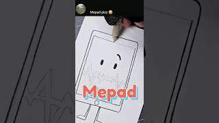 Drawing MePad from inanimate insanity as requested #satisfying #shorts