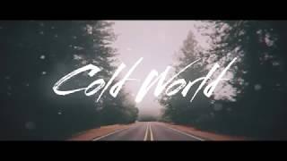 Brennan Savage – Cold World