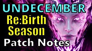 Patch Notes For Season 6 Re:Birth | Undecember