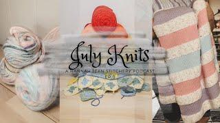 July Knits 2024 | Hannah Jean Stitchery