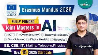 Erasmus Mundus 2026 | Fully funded Joint Masters in AI, All Branches | Form start date: 15 Nov 2025