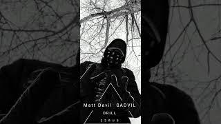 Matt Devil x SADVIL -  22 RUS DRILL