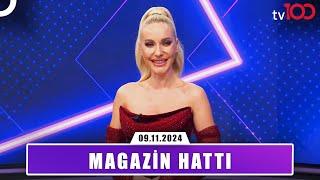 Magazin Hattı l 9 Kasım 2024