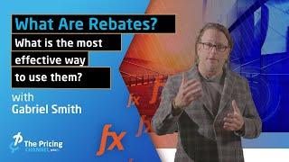 What are Rebates?