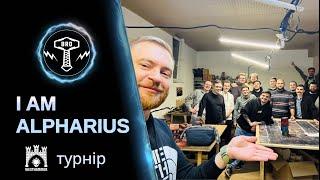 I am Alpharius | Westhammer | Турнір