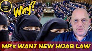 MP's Want To Make You A Criminal Over Hijab Law