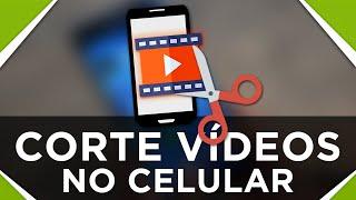 Como cortar vídeos no celular Android | FÁCIL E RÁPIDO | O MELHOR APP PRA CORTAR VÍDEOS!