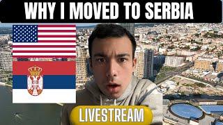 Why I Moved to Serbia (AS AN AMERICAN!)