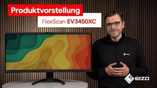 Produktvorstellung: Office-Monitor EIZO FlexScan EV3450XC