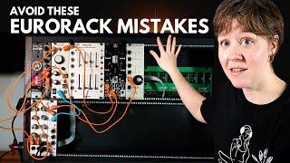 5 Eurorack Mistakes Beginners Do (& How I Plan To Dodge Them)