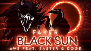 Faker & Black Sun (Feat. Saster & Doge) - VS: Sonic.exe UST