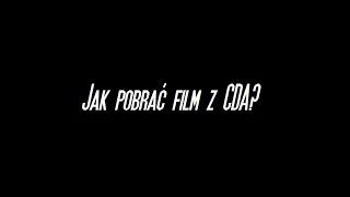 Jak pobrać film z CDA?