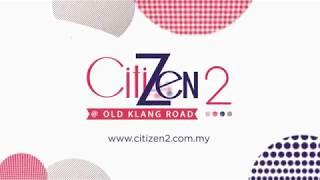 CitiZen2 @ Old Klang Road