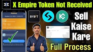 x empire token not received bitget, bybit, wallet | x empire sell kaise kare| x empire listing price