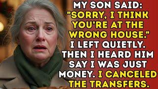 My Son Said: "I Think You Have the Wrong House." I Arrived for Christmas, Stunned, I Walked Away...