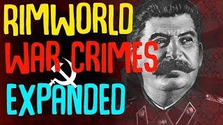 War Crimes Expanded! Rimworld Mod Showcase