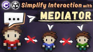 Many Objects Communicating? Use Mediator! || Unity Tutorial