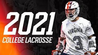 2021 COLLEGE LACROSSE HIGHLIGHTS
