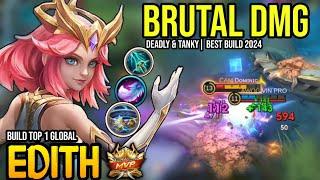 EDITH BEST BUILD 2024 | BUILD TOP GLOBAL EDITH GAMEPLAY | MOBILE LEGENDS