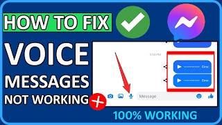 How To Fix Facebook Messenger Voice Messages Not Working