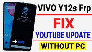 Tested Method-Vivo Y12s Frp Bypass Youtube Update Fix | Y12s (V2026) Frp Bypass 2023