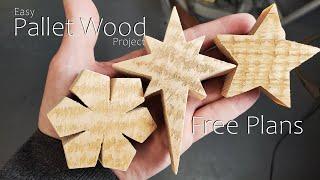 Mini Pallet Wood Stars and Snow flakes - Free Plans