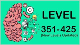 Brain Test | Level 351-425 Solutions | Best Solutions Walkthrough