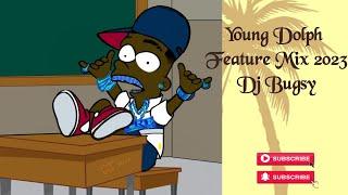 Young Dolph Feature Mix 2023 - Dj Bugsy