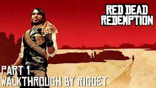 Red Dead Redemption Прохождение с переводом Часть 1 "Добро пожаловать в Нью Остин"