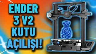 Ender 3 V2 Kutu Açılımı, Test ve İlk İzlenimler | Creality 3D Yazıcı