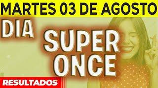 Sorteo Super Once Dia del Martes 3 de Agosto del 2021.